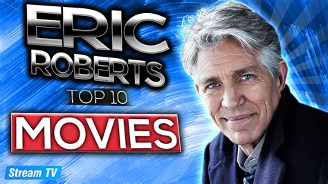 eric roberts movies 1990s|eric roberts tv show appearances.